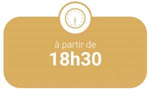 HEURE à partir de 18h30